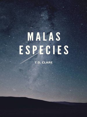 cover image of Malas Especies